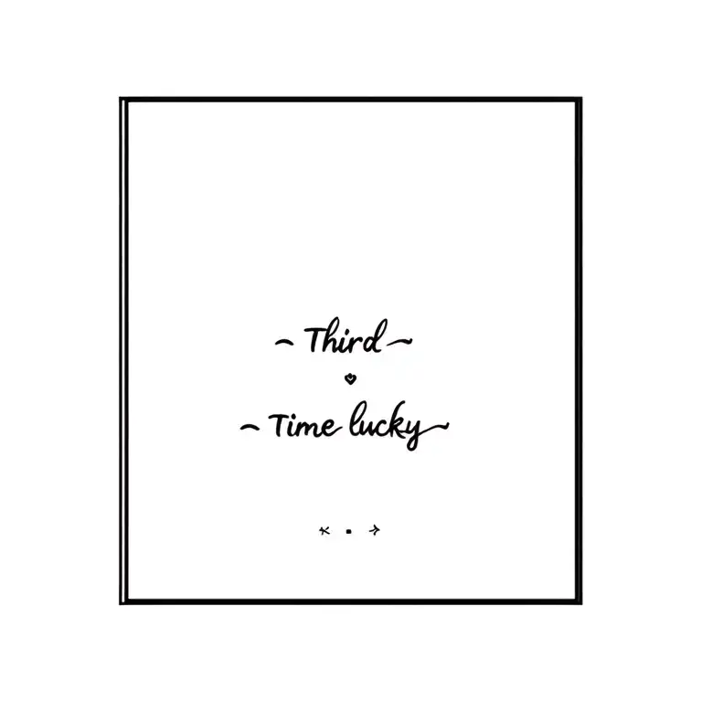 Phrase Third Time Lucky