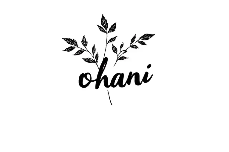 Ohana Writing With Leaves Growing
