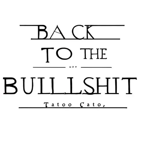 Back To The Bullshit Text