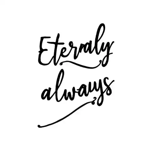 Eternally Always