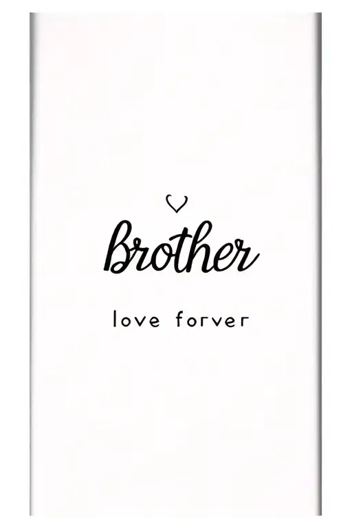 Brother Love Forever