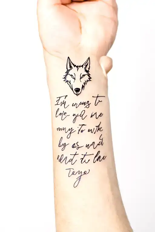Quote On Wrist And Fine Line Wolf Head