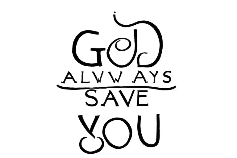 God Always Save You