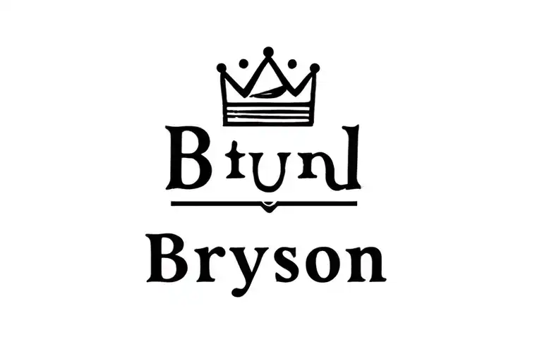 The Name Bryson With A Crown On The B