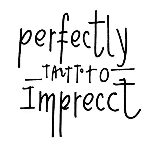 Perfectly Imperfect Text
