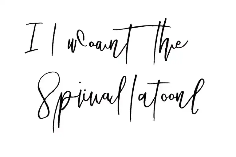 I Want The Spiritual Connectic Phrase
