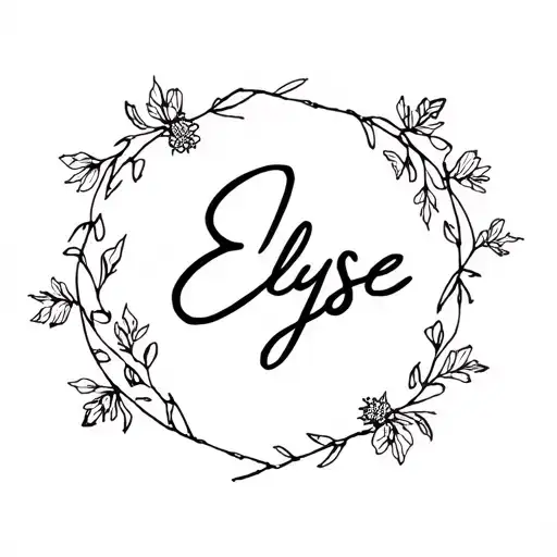 The Name Elyse With Flowers And Vines Wrapping Around It
