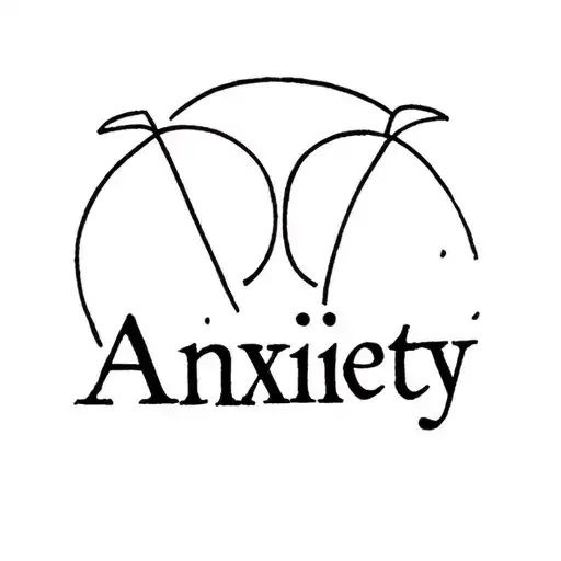Anxiety