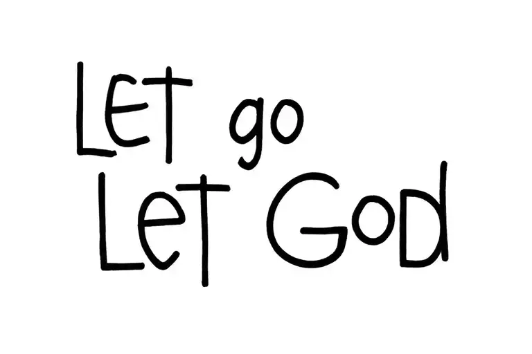 Let Go Let God