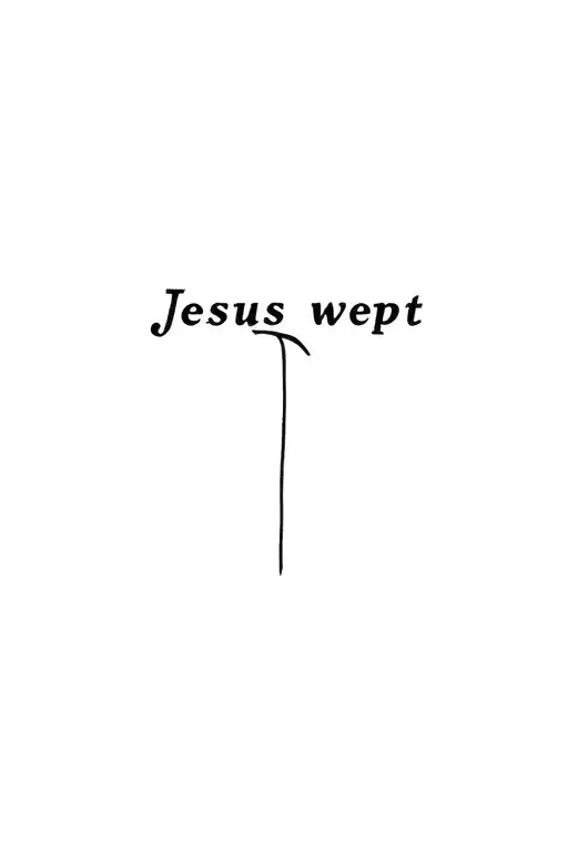 Jesus Wept Written Horizontally