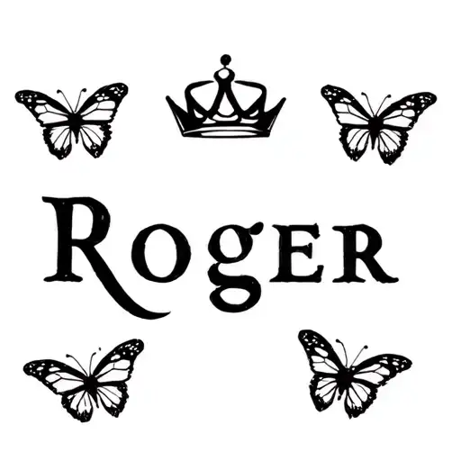 Tattl With The Name Roger With A Crown And Butterflies