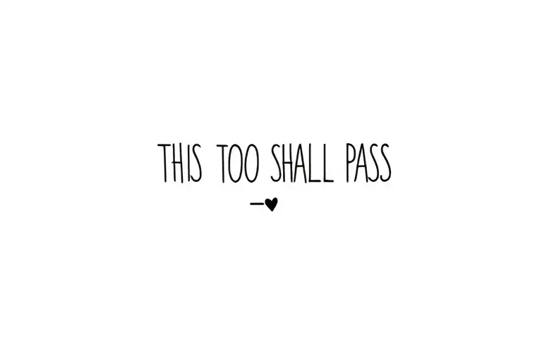 This Too Shall Pass