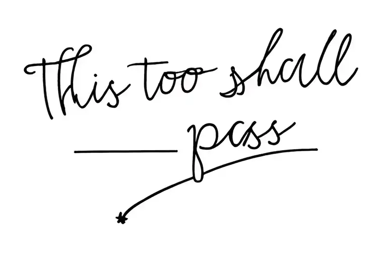 This Too Shall Pass