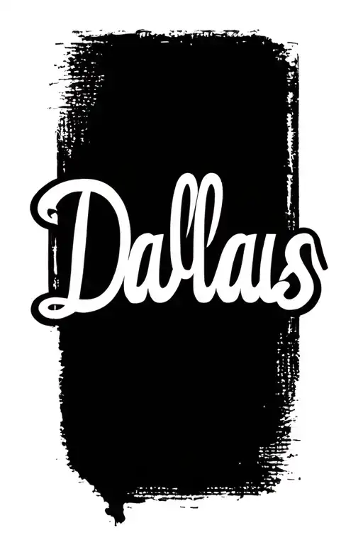 Dallas Name Tattoo In Cursive Font Gangster Style Tattoo Outline