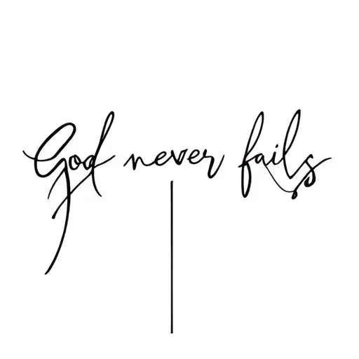 God Never Fails