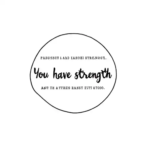 You Have Strength