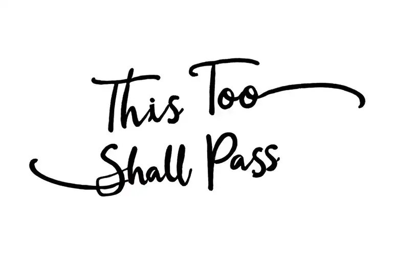 This Too Shall Pass