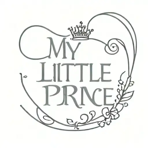My Little Prince Phrase