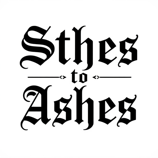 Ashes to Ashes