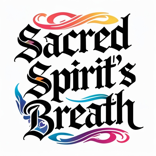 Sacred Spirit’s Breath Tattoo idea