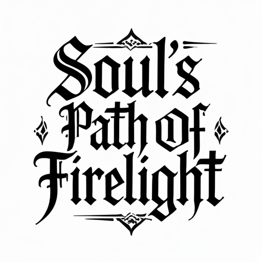 Soul’s Path of Firelight