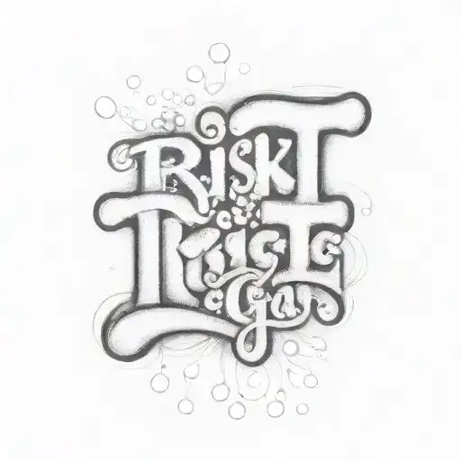 Bubble Letters Of The Phrase ' Risk Nothing Gain Nothing