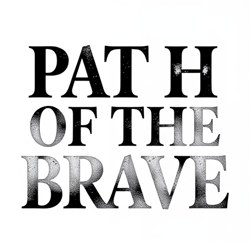 Path of the Brave