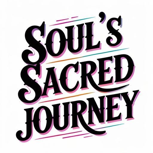 Soul’s Sacred Journey