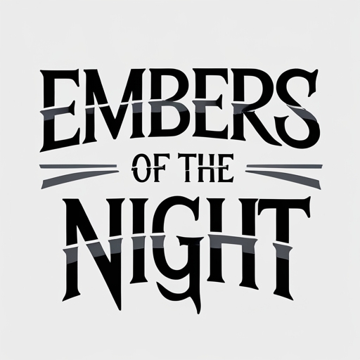 Embers of the Night