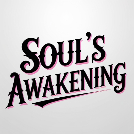 Soul’s Awakening