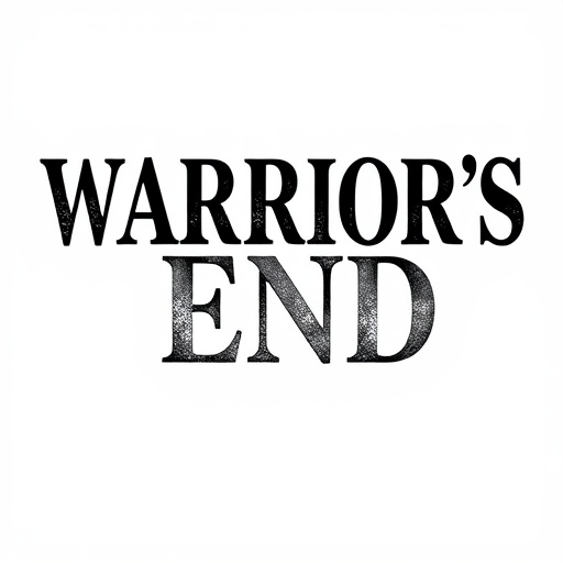 Warrior’s End