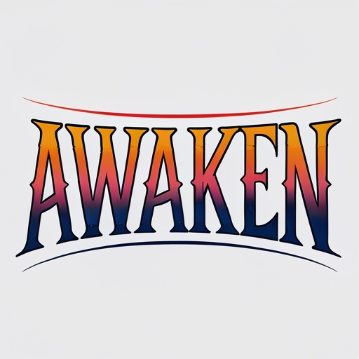 Awaken