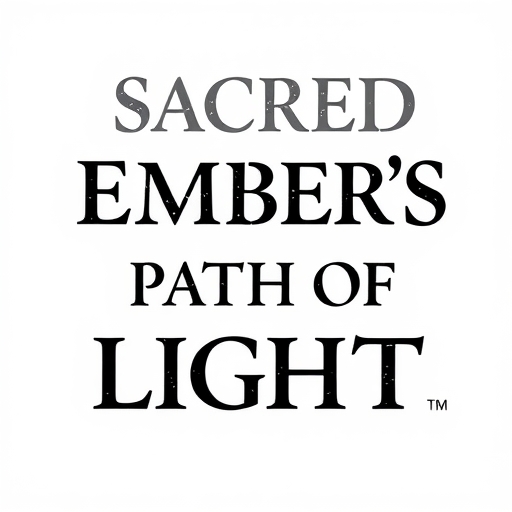 Sacred Ember’s Path of Light