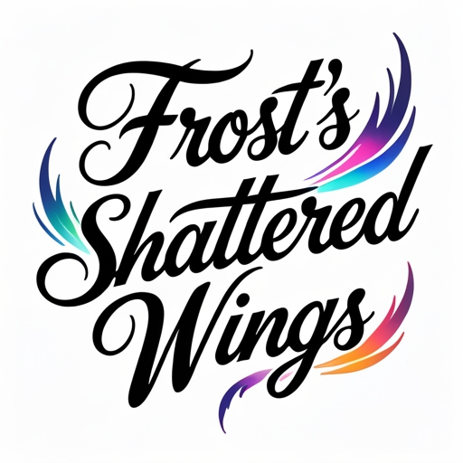 Frost’s Shattered Wings