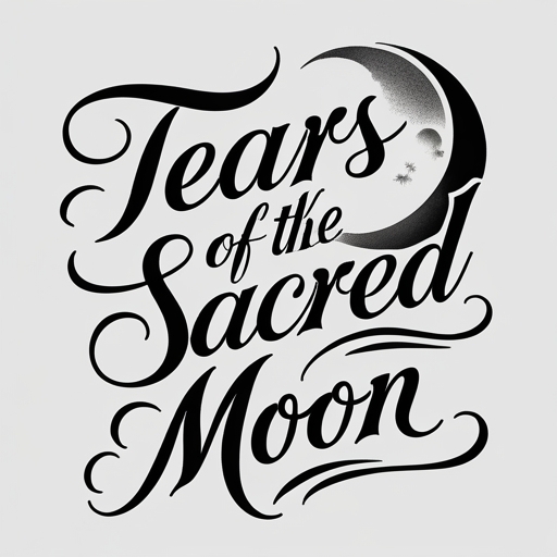 Tears of the Sacred Moon Tattoo idea