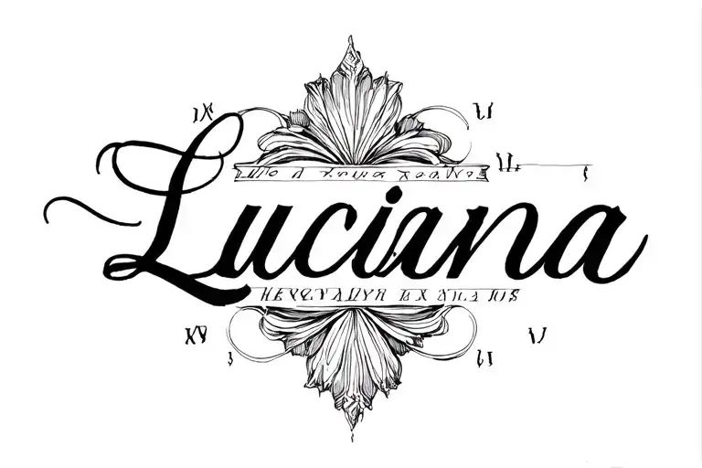 The Name Luciana Written In Cursive With Small Roman Numerals On The Bottom