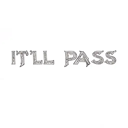 It'll Pass