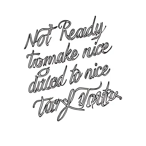 Not Ready To Make Nice Lyrics