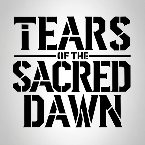 Tears of the Sacred Dawn