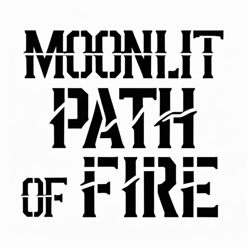 Moonlit Path of Fire