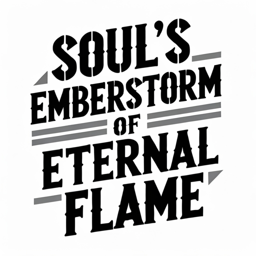 Soul’s Emberstorm of Eternal Flame