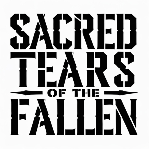 Sacred Tears of the Fallen