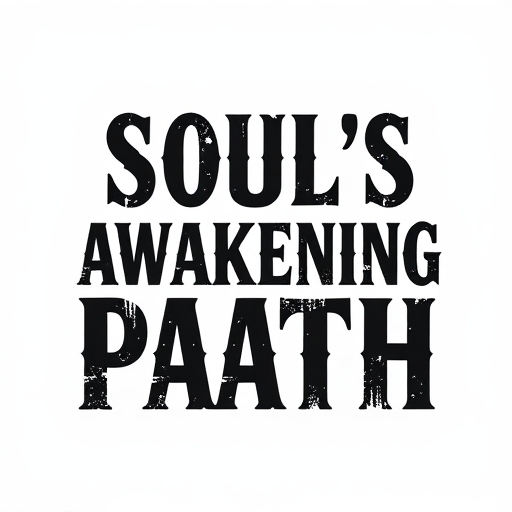 Soul’s Awakening Path