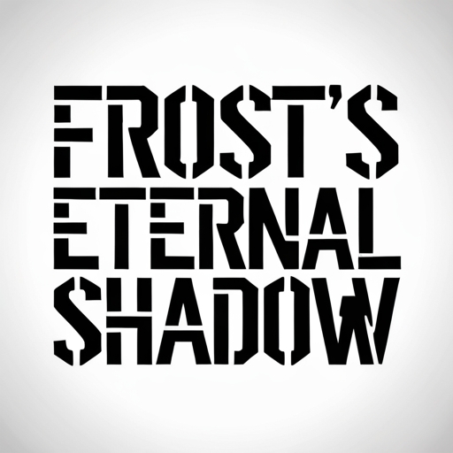 Frost’s Eternal Shadow