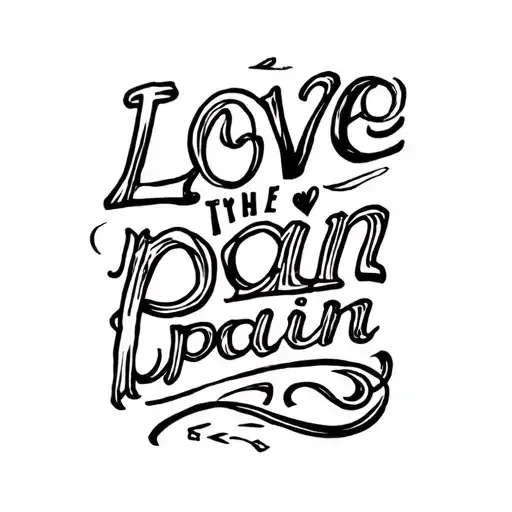 Love The Pain In Text