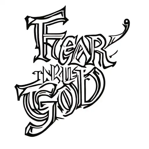 Fear None Trust God In A Masculine Font