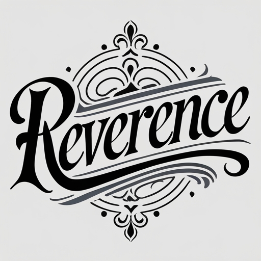 Reverence Tattoo idea