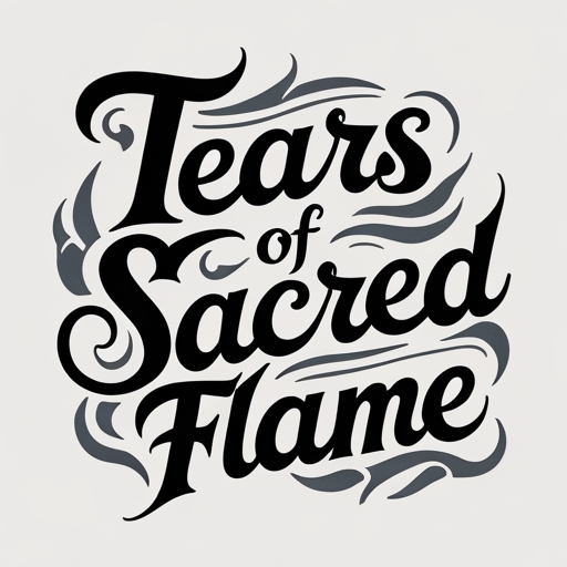 Tears of Sacred Flame Tattoo idea