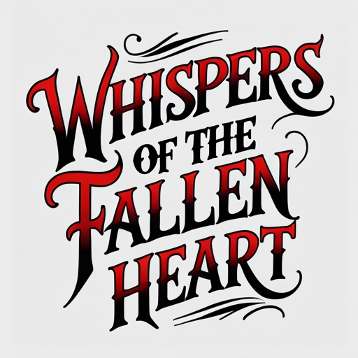 Whispers of the Fallen Heart