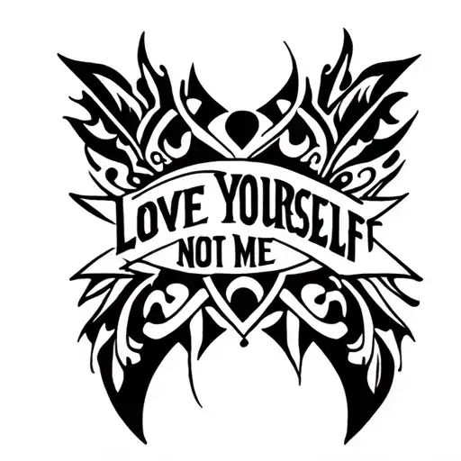 Love Yourself Not Me